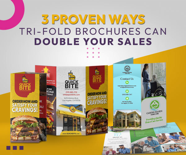 Here&rsquo;s 3 Ways How Tri-Fold Brochures Can Double Your Sales